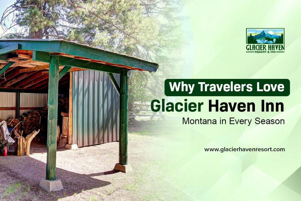 glacier haven inn montana